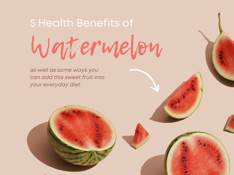 10 Surprising Benefits of Watermelon